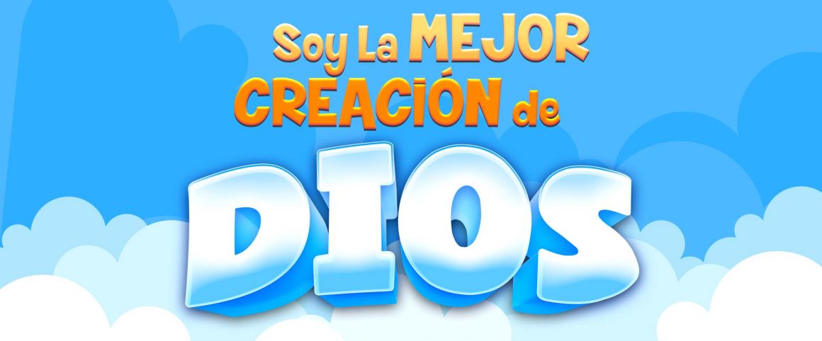 Soy la mejor creación de Dios