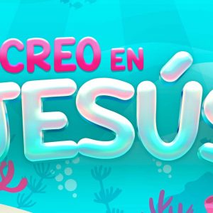 Yo creo en Jesús