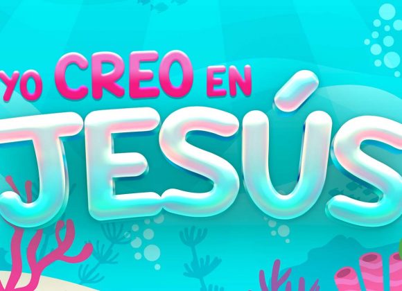 Yo creo en Jesús