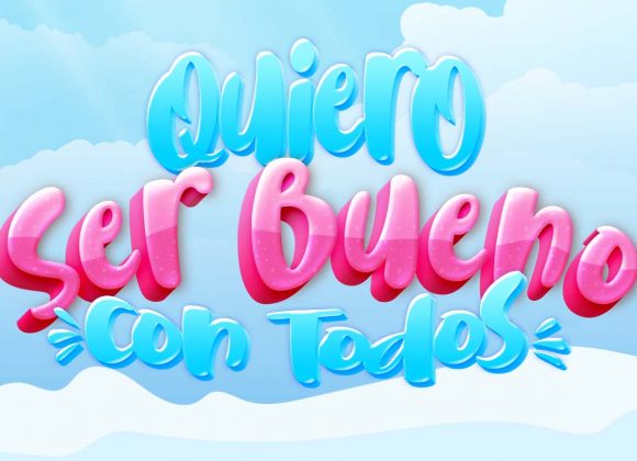 Quiero ser bueno con todos