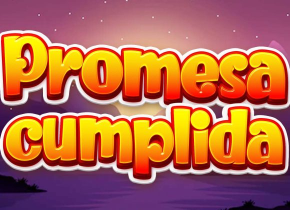 Promesa cumplida