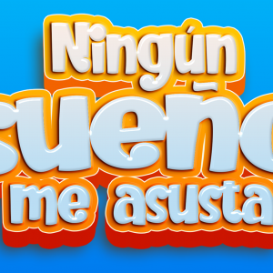 Ningún sueño me asusta