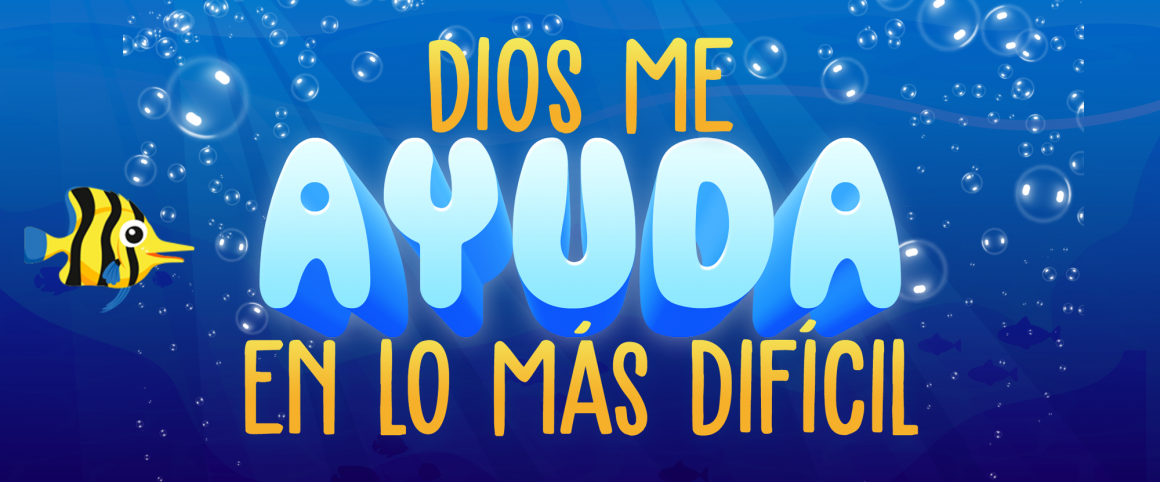 Dios me ayuda en lo más difícil