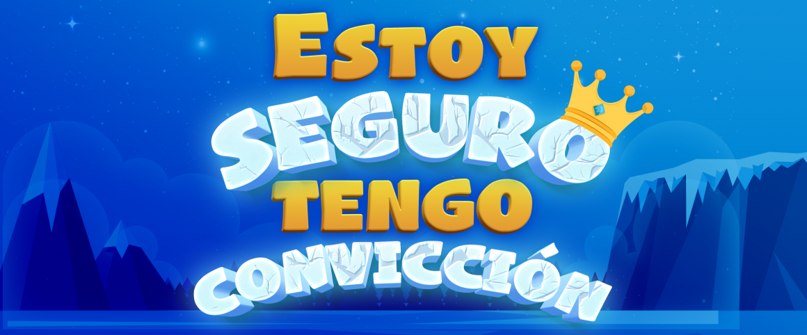 Estoy seguro… tengo convicción