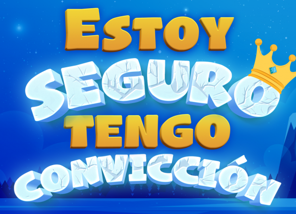 Estoy seguro… tengo convicción