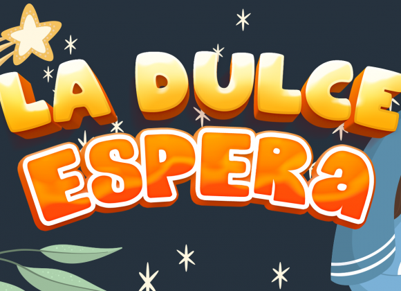 La dulce espera