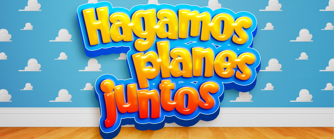 Hagamos planes juntos