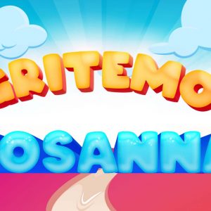 ¡Gritemos… Hosanna!