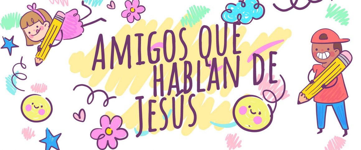 Amigos que hablan de Jesús