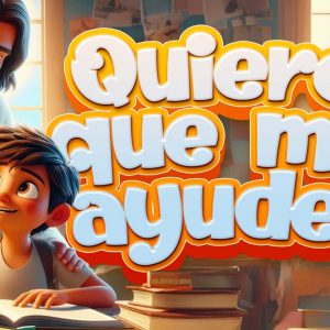 Quiero que me ayudes