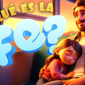 ¿Qué es la fe?