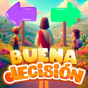Una buena decisión es… tomar una buena decisión