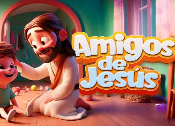 Amigos de Jesús para tener más amigos