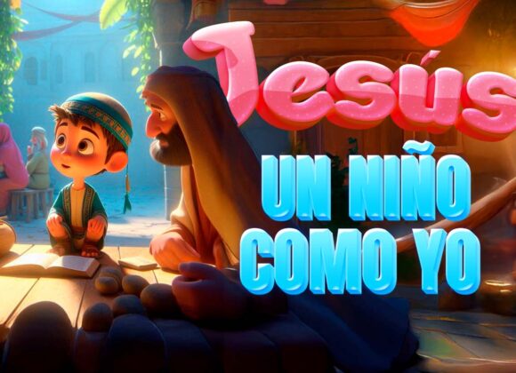¡Jesús, un niño como yo!