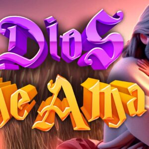 Dios me ama… Yo amo